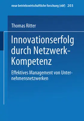 Ritter |  Innovationserfolg durch Netzwerk-Kompetenz | eBook | Sack Fachmedien