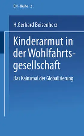 Beisenherz |  Kinderarmut in der Wohlfahrtsgesellschaft | eBook | Sack Fachmedien