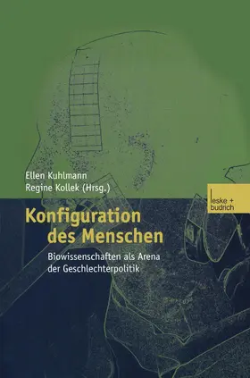 Kuhlmann |  Konfiguration des Menschen | Buch |  Sack Fachmedien