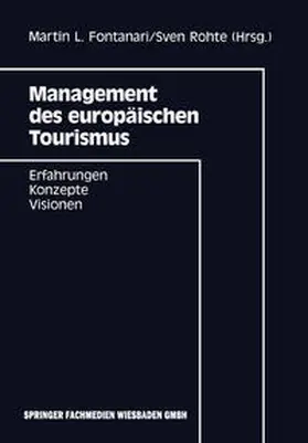 Rohte |  Management des europäischen Tourismus | eBook | Sack Fachmedien