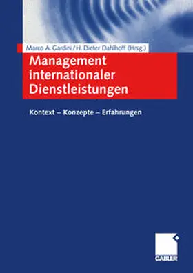 Gardini / Dahlhoff |  Management internationaler Dienstleistungen | eBook | Sack Fachmedien