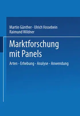 Günther / Vossebein / Wildner |  Marktforschung mit Panels | eBook | Sack Fachmedien