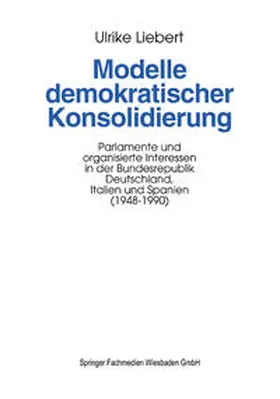  Modelle demokratischer Konsolidierung | eBook | Sack Fachmedien