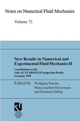 Nitsche / Hilbig / Heinemann |  New Results in Numerical and Experimental Fluid Mechanics II | Buch |  Sack Fachmedien