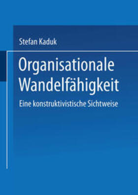 Kaduk |  Organisationale Wandelfähigkeit | eBook | Sack Fachmedien