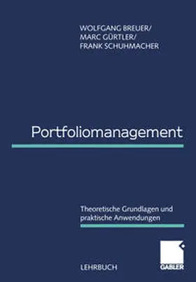 Breuer / Gürtler / Schuhmacher | Portfoliomanagement | E-Book | sack.de