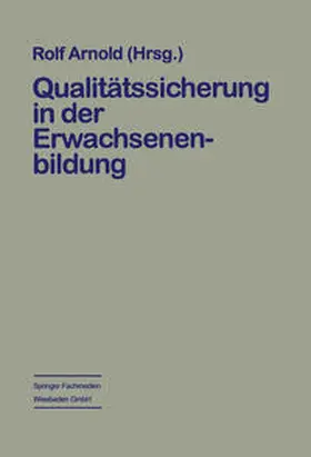 Arnold |  Qualitätssicherung in der Erwachsenenbildung | eBook | Sack Fachmedien