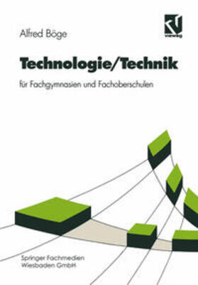 Böge / Ahrberg / Küfner |  Technologie/Technik für Fachgymnasien und Fachoberschulen | eBook | Sack Fachmedien