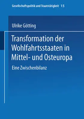 Götting |  Transformation der Wohlfahrtsstaaten in Mittel- und Osteuropa | eBook | Sack Fachmedien