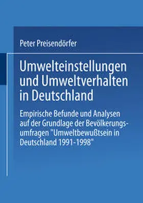 Preisendörfer |  Umwelteinstellungen und Umweltverhalten in Deutschland | eBook | Sack Fachmedien