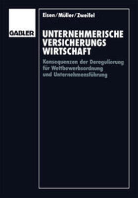 Müller / Zweifel |  Unternehmerische Versicherungswirtschaft | eBook | Sack Fachmedien