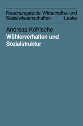  Wählerverhalten und Sozialstruktur in Schleswig-Holstein und Hamburg von 1947 bis 1983 | eBook | Sack Fachmedien