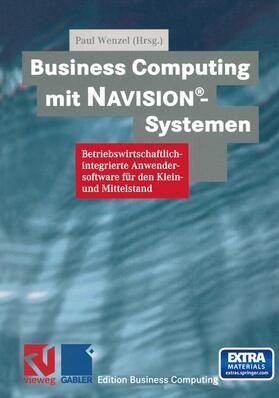 Wenzel |  Business Computing mit Navision®-Systemen | Buch |  Sack Fachmedien