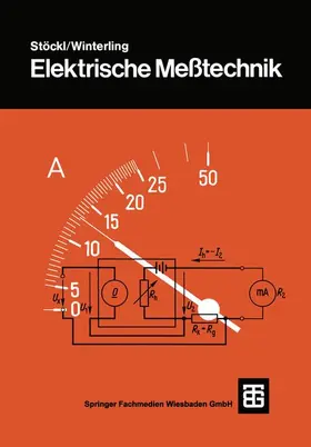 Stöckl |  Elektrische Meßtechnik | Buch |  Sack Fachmedien