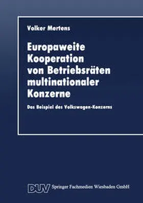  Europaweite Kooperation von Betriebsräten multinationaler Konzerne | eBook | Sack Fachmedien