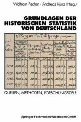 Fischer / Kunz |  Grundlagen der Historischen Statistik von Deutschland | eBook | Sack Fachmedien