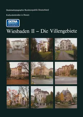 Russ / Landesamt fuer Denkmalpflege / Landesamt für Denkmalpflege Hessen |  Kulturdenkmäler in Hessen Wiesbaden II ¿ Die Villengebiete | Buch |  Sack Fachmedien