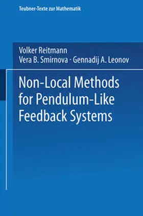 Reitmann / Smirnova |  Non-Local Methods for Pendulum-Like Feedback Systems | Buch |  Sack Fachmedien