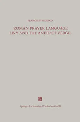  Roman Prayer Language Livy and the Aneid of Vergil | eBook | Sack Fachmedien