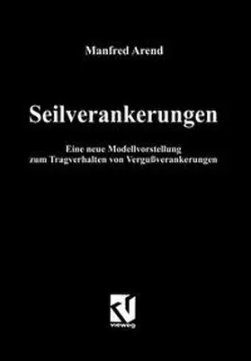 Arend |  Seilverankerungen | Buch |  Sack Fachmedien