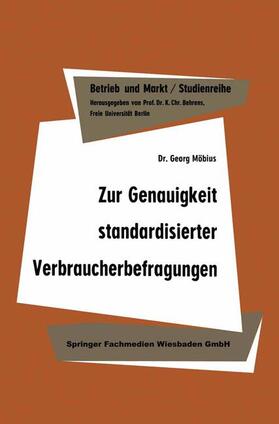 Möbius | Zur Genauigkeit standardisierter Verbraucherbefragungen | Buch | 978-3-663-12490-0 | sack.de