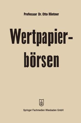 Hintner |  Wertpapierbörsen | Buch |  Sack Fachmedien