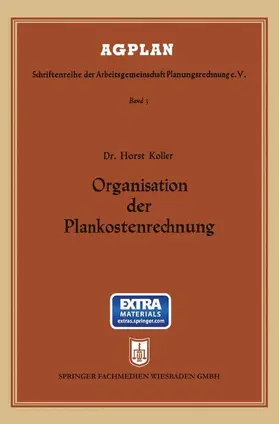 Koller |  Organisation der Plankostenrechnung | Buch |  Sack Fachmedien