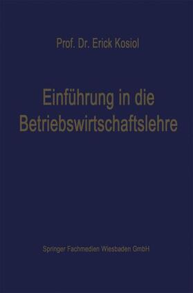 Heinen |  Einführung in die Betriebswirtschaftslehre | Buch |  Sack Fachmedien