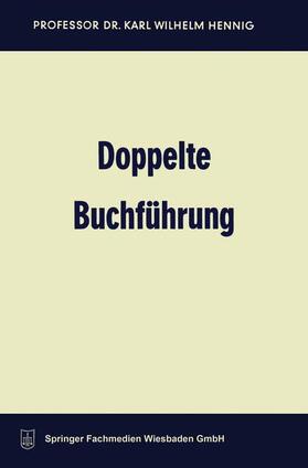 Hennig |  Doppelte Buchführung | Buch |  Sack Fachmedien