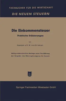 van Grieken |  Die Einkommensteuer | Buch |  Sack Fachmedien