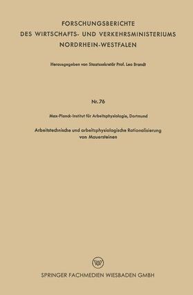 Brandt |  Arbeitstechnische und arbeitsphysiologische Rationalisierung von Mauersteinen | Buch |  Sack Fachmedien