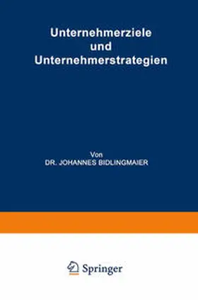 Bidlingmaier |  Unternehmerziele und Unternehmerstrategien | eBook | Sack Fachmedien