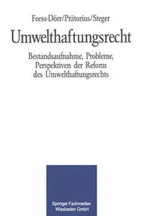 Feess / Prätorius / Steger |  Umwelthaftungsrecht | eBook | Sack Fachmedien