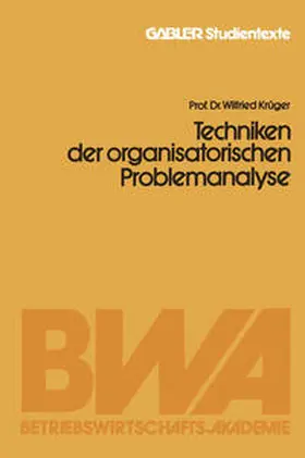 Krüger |  Techniken der organisatorischen Problemanalyse | eBook | Sack Fachmedien