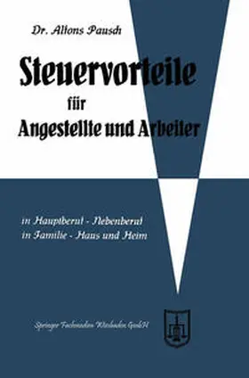 Pausch |  Steuervorteile für Angestellte und Arbeiter | eBook | Sack Fachmedien