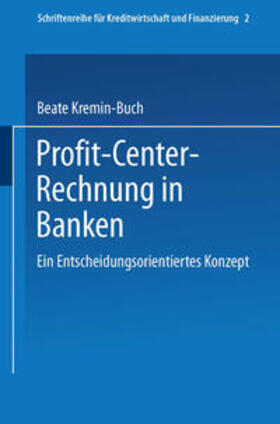 Kremin-Buch |  Profit Center-Rechnung in Banken | eBook | Sack Fachmedien