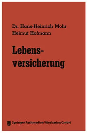 Mohr / Hofmann |  Lebensversicherung | eBook | Sack Fachmedien