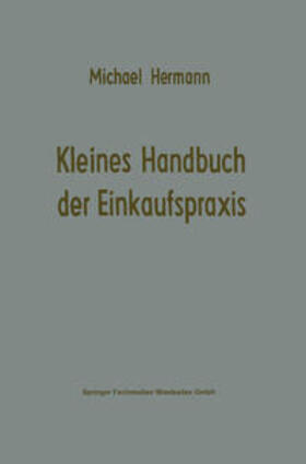 Hermann |  Kleines Handbuch der Einkaufspraxis | eBook | Sack Fachmedien