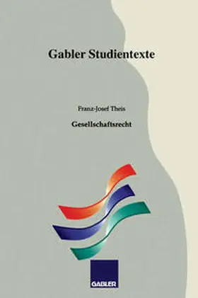 Theis | Gesellschaftsrecht | E-Book | sack.de