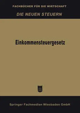 Einkommensteuergesetz | E-Book | sack.de