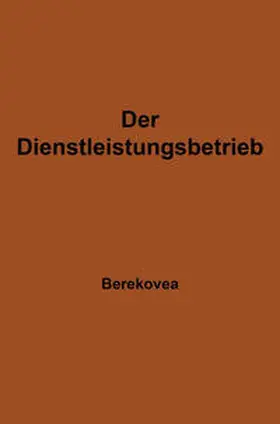 Berekoven |  Der Dienstleistungsbetrieb | eBook | Sack Fachmedien