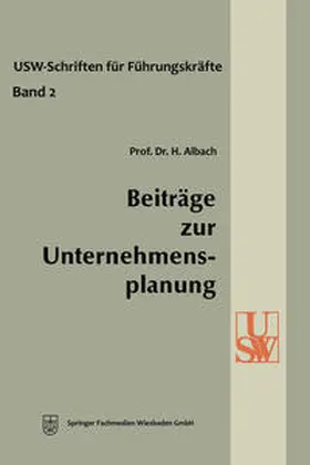 Albach |  Beiträge zur Unternehmensplanung | eBook | Sack Fachmedien