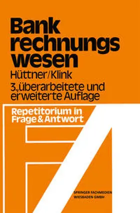 Hüttner / Klink |  Bank-Rechnungswesen | eBook | Sack Fachmedien