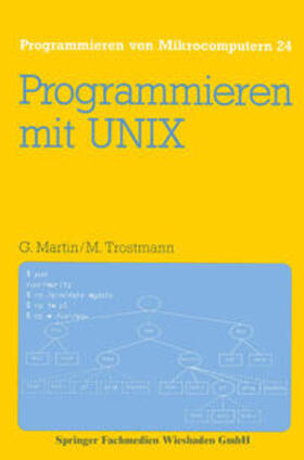 Martin |  Programmieren mit UNIX | eBook | Sack Fachmedien