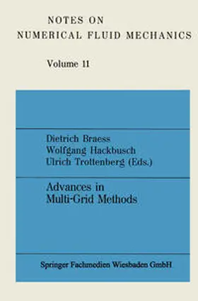 Braess / Hackbusch / Trottenberg |  Advances in Multi-Grid Methods | eBook | Sack Fachmedien