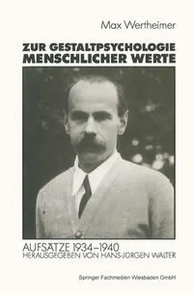 Wertheimer | Zur Gestaltpsychologie menschlicher Werte | E-Book | sack.de