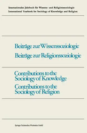 Schütze |  Contributions to the Sociology of Knowledge / Contributions to the Sociology of Religion | eBook | Sack Fachmedien