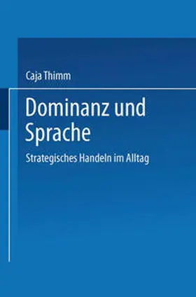 Thimm |  Dominanz und Sprache | eBook | Sack Fachmedien