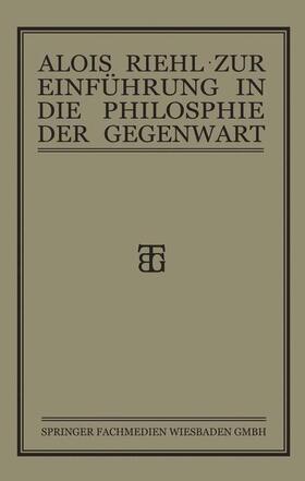 Riehl |  Zur Einführung in die Philosophie der Gegenwart | Buch |  Sack Fachmedien
