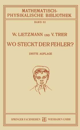 Trier / Lietzmann |  Wo Steckt der Fehler? | Buch |  Sack Fachmedien